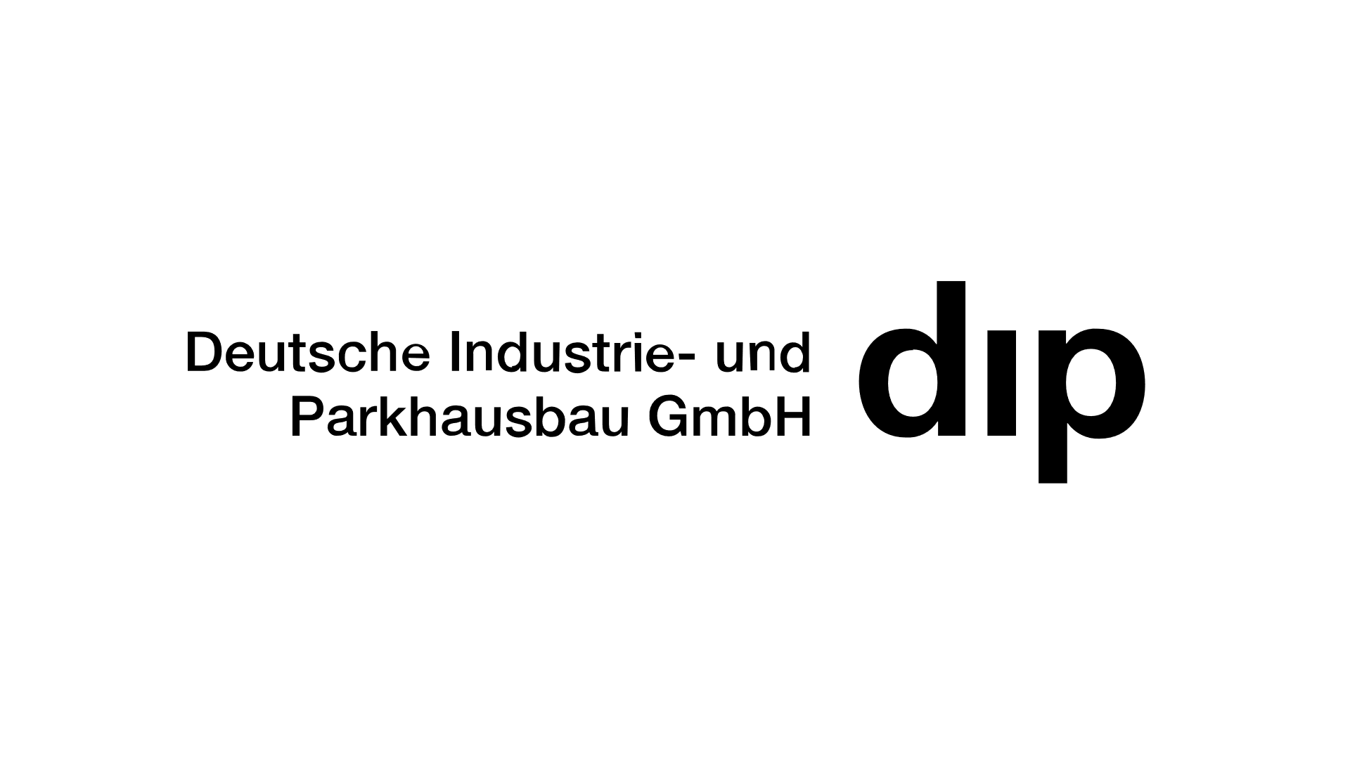 dip | Deutsche Industrie- und Parkhausbau GmbH